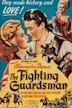 The Fighting Guardsman