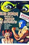 Blue Demon vs. el poder satánico