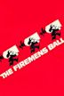 The Firemen's Ball