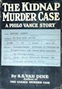 The Kidnap Murder Case (A Philo Vance Mystery #10)