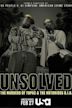 Unsolved: The Murders of Tupac and The Notorious B.I.G.