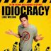 Idiocracy