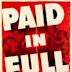 Paid in Full (1950 film)