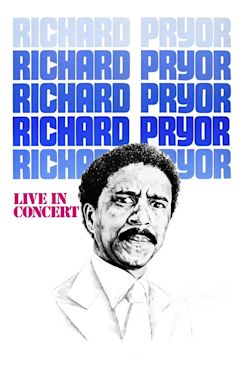 Richard Pryor: Live in Concert