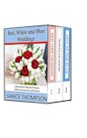 Boxed Set: Red, White and Blue Weddings: Red Like Crimson, White as Snow, Out of the Blue