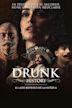 Drunk History: El lado borroso de la historia
