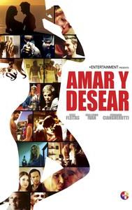 Amar y Desear: To Love and Lust