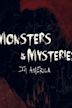 Monsters and Mysteries in America