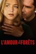 L'Amour et les Forêts