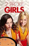 2 Broke Girls - Season 1