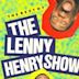 The Lenny Henry Show