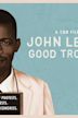 John Lewis: Good Trouble