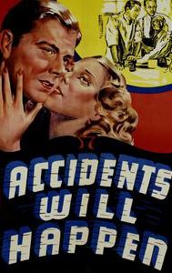 Accidents Will Happen (film)