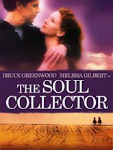 The Soul Collector (1999) - Rotten Tomatoes