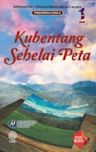 Antologi Teks Kesusasteraan Melayu Moden Tingkatan 4 dan 5: Kubentang Sehelai Peta