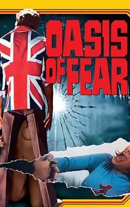 Oasis of Fear