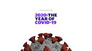 From Wuhan outbreak to 'exponential spread': How COVID-19 dominated the year 2020