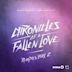 Chronicles of a Fallen Love Remixes, Pt. 2