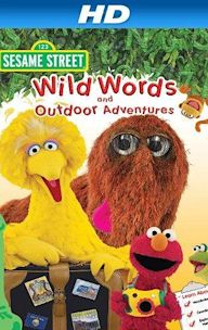 Sesame Street: Wild Words and Outdoor Adventures