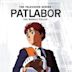 Patlabor: The Mobile Police