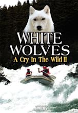 White Wolves: A Cry in the Wild II (1993)