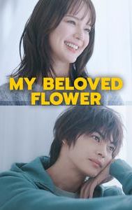 My Beloved Flower