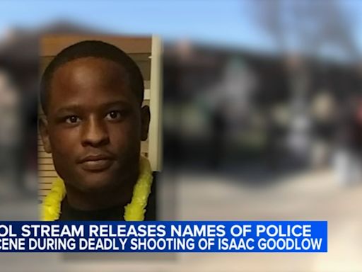 Carol Stream releases names of officers on scene during deadly police shooting of Isaac Goodlow