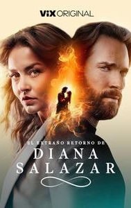 El extraño retorno de Diana Salazar