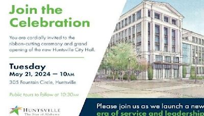 Public invited to new Huntsville City Hall ribbon-cutting, grand opening celebration Tuesday