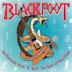 Rattlesnake Rock 'N' Roll: The Best of Blackfoot