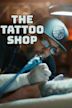 The Tattoo Shop