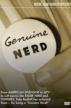 ‎Genuine Nerd (2006) directed by Wayne A. Harold • Reviews, film + cast ...