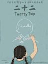 Twenty Two