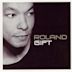 Roland Gift