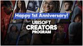 Happy 1st Anniversary Ubisoft Creators Program!