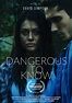 Dangerous to Know | Psychological Thriller Movie