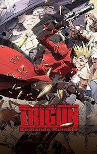 Gekijouban Trigun: Badlands Rumble