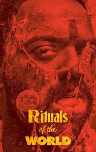 Rituals of the World