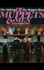 Of Muppets and Men: The Making of 'The Muppet Show'