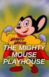 The Mighty Mouse Playhouse