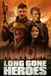 Long Gone Heroes | Action