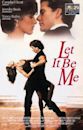 Let It Be Me (1995 film)