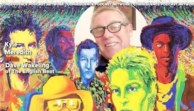 The English Beat’s Dave Wakeling on the Wha’ppen? Reissue and High Ticket Prices: Podcast