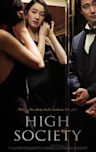 High Society (2018 film)