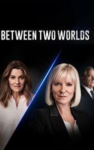 Between Two Worlds (TV series)