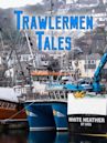 Trawlermen Tales