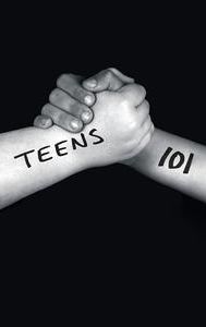 Teens 101