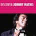 Discover Johnny Mathis