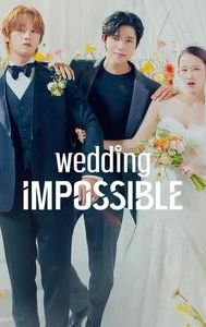 Wedding Impossible