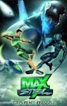 Max Steel: Dark Rival